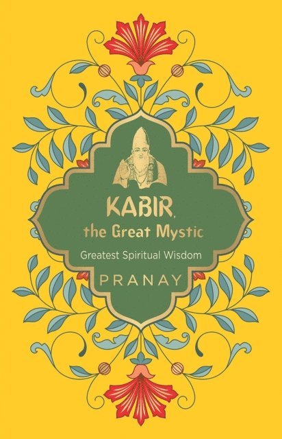 PRANAY - Kabir, the Great Mystic, E-bok. Tillgänglighet: Lägg i varukorg