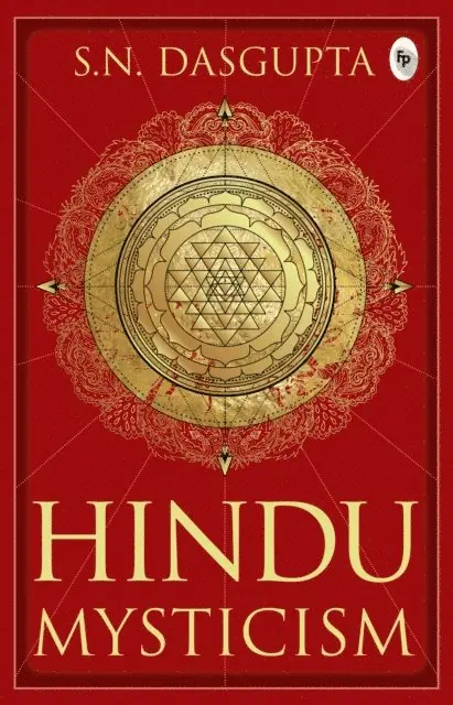S.N. Dasgupta - Hindu Mysticism, E-bok. Tillgänglighet: Lägg i varukorg