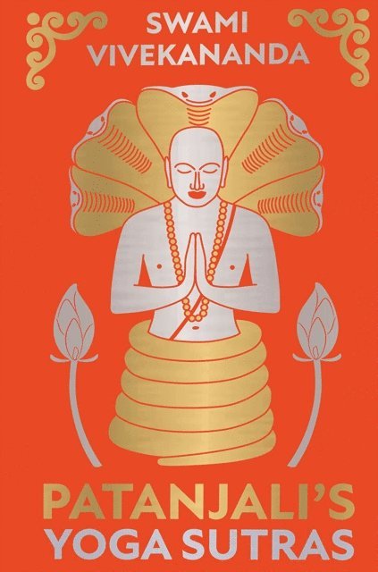 Swami Vivekananda - Patanjali's Yoga Sutras, E-bok