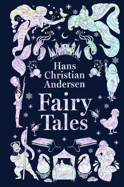 Hans Christian Anderson - Fairy Tales, E-bok