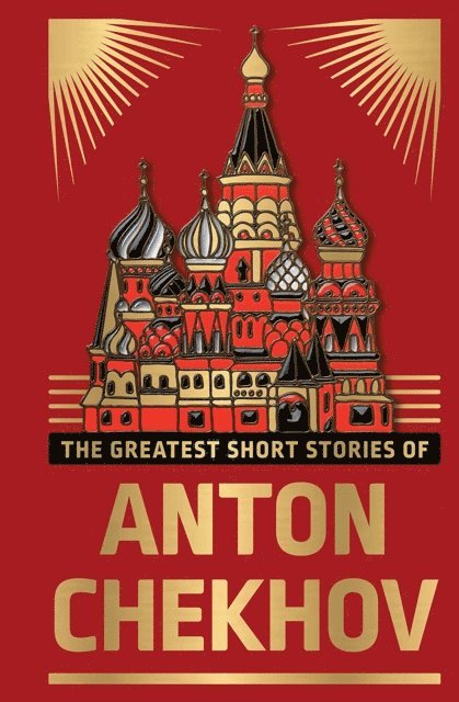 Anton Chekhov - Greatest Short Stories of Anton Chekhov, E-bok