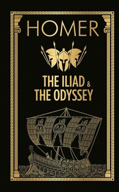 Homer - Iliad & the Odyssey, E-bok