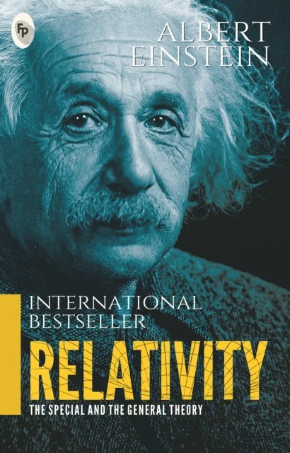 Albert Einstein - Relativity: The Special And The General Theory, E-bok