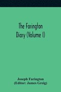 The Farington Diary (Volume I)
