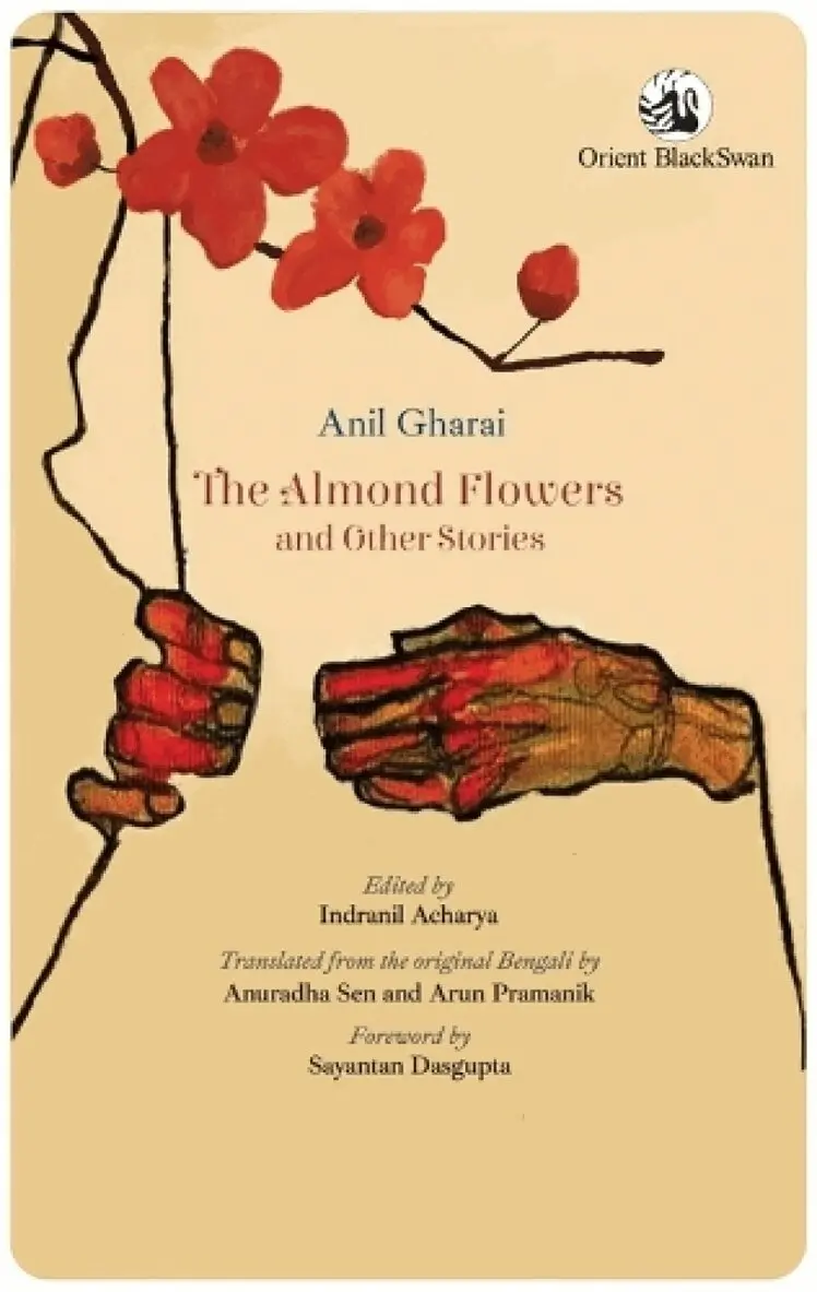 Anil Gharai - Almond Flowers and Other Stories, Häftad. Tillgänglighet: Lägg i varukorg