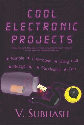 V Subhash, V. Subhash - Cool Electronic Projects, Häftad