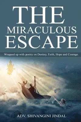Adv Shivangini Jindal - Miraculous Escape, Häftad. Tillgänglighet: Lägg i varukorg