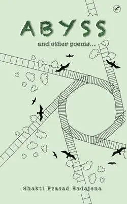 Shakti Prasad Badajena - Abyss and other Poems, Häftad. Tillgänglighet: Lägg i varukorg