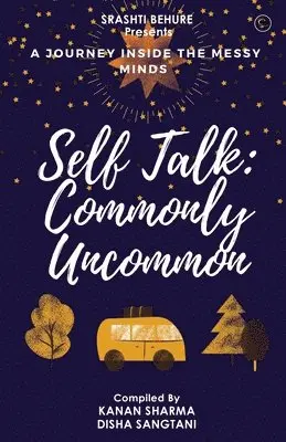Kanan Sharma, Disha Sangtani - Self-Talk, Häftad. Tillgänglighet: Lägg i varukorg