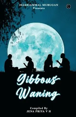 Priya V H Jena - Gibbous Waning, Häftad. Tillgänglighet: Lägg i varukorg