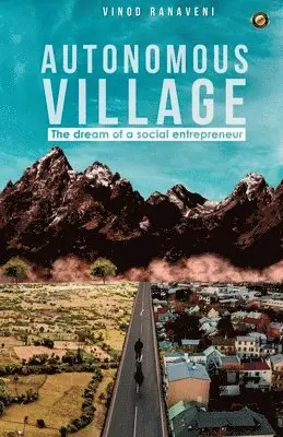 Vinod Ranaveni - Autonomous Village, Häftad. Tillgänglighet: Lägg i varukorg