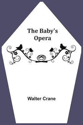 Baby's Opera