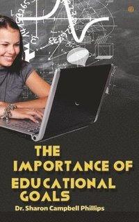 Importance of Educational Goals