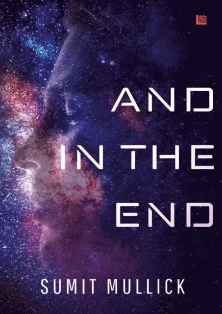 Sumit Mullick - And in the End, E-bok. Tillgänglighet: Lägg i varukorg