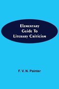 Elementary Guide to Literary Criticism