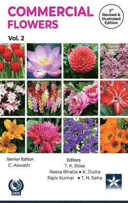 T K Bose - Commercial Flowers Vol 2 3rd Revised and Illustrated edn, Inbunden