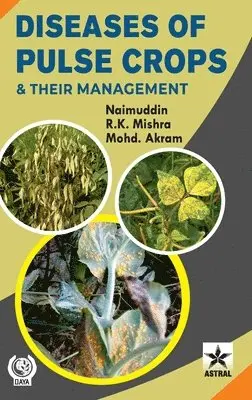 Naimuddin - Diseases of Pulse Crops and their Management, Inbunden. Tillgänglighet: Lägg i varukorg