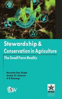 Stewardship and Conservation in Agriculture