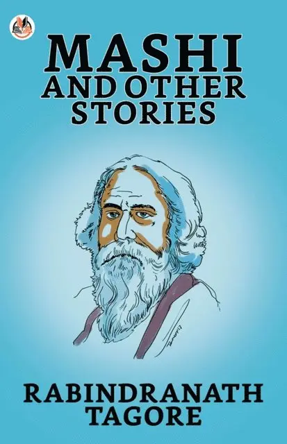 Rabindranath Tagore - Mashi, and Other Stories, E-bok. Tillgänglighet: Lägg i varukorg