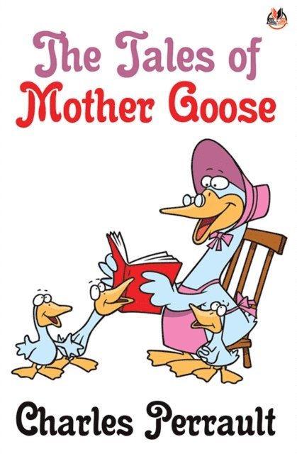 Perrault,Charles - Tales of Mother Goose, E-bok