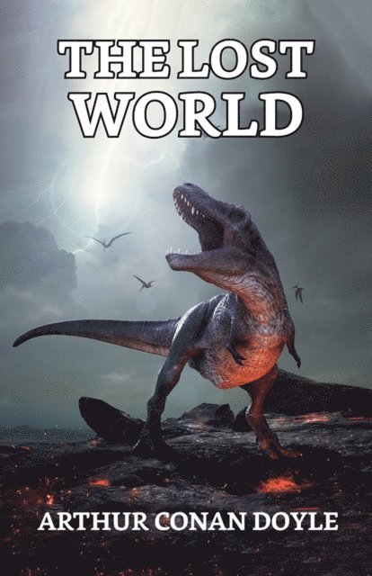 Arthur Conan Doyle - Lost World, E-bok