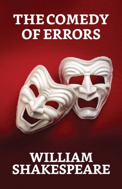 William Shakespeare - Comedy Of Errors, E-bok