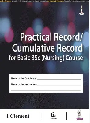 I Clement - Practical Record / Cumulative Record for Basic Bsc (Nursing) Course, Inbunden. Tillgänglighet: Tillfälligt slut