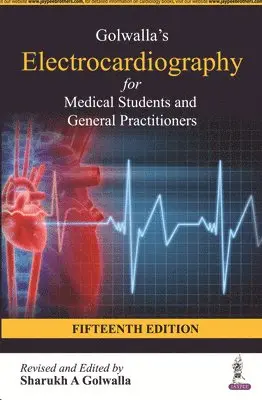 Sharukh A Golwalla - Golwalla's Electrocardiography for Medical Students and General Practitioners, Häftad. Tillgänglighet: Lägg i varukorg