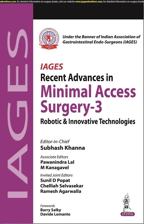 Subhash Khanna - IAGES Recent Advances in Minimal Access Surgery - 3, Häftad