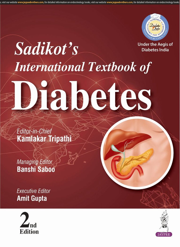 Kamlakar Tripathi, Banshi Saboo, Amit Gupta - Sadikot's International Textbook of Diabetes, Häftad