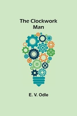 E V Odle - Clockwork Man, Häftad