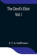 The Devil's Elixir Vol. I