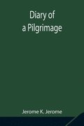 Diary of a Pilgrimage