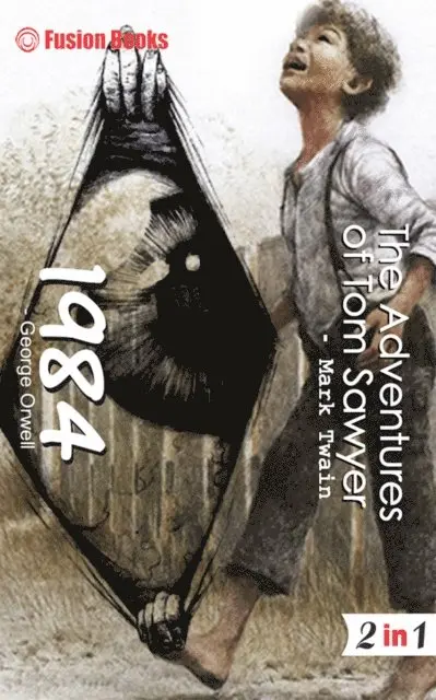 George Orwell & Mark Twain - 1984 and The Adventures of Tom Sawyer, E-bok. Tillgänglighet: Lägg i varukorg