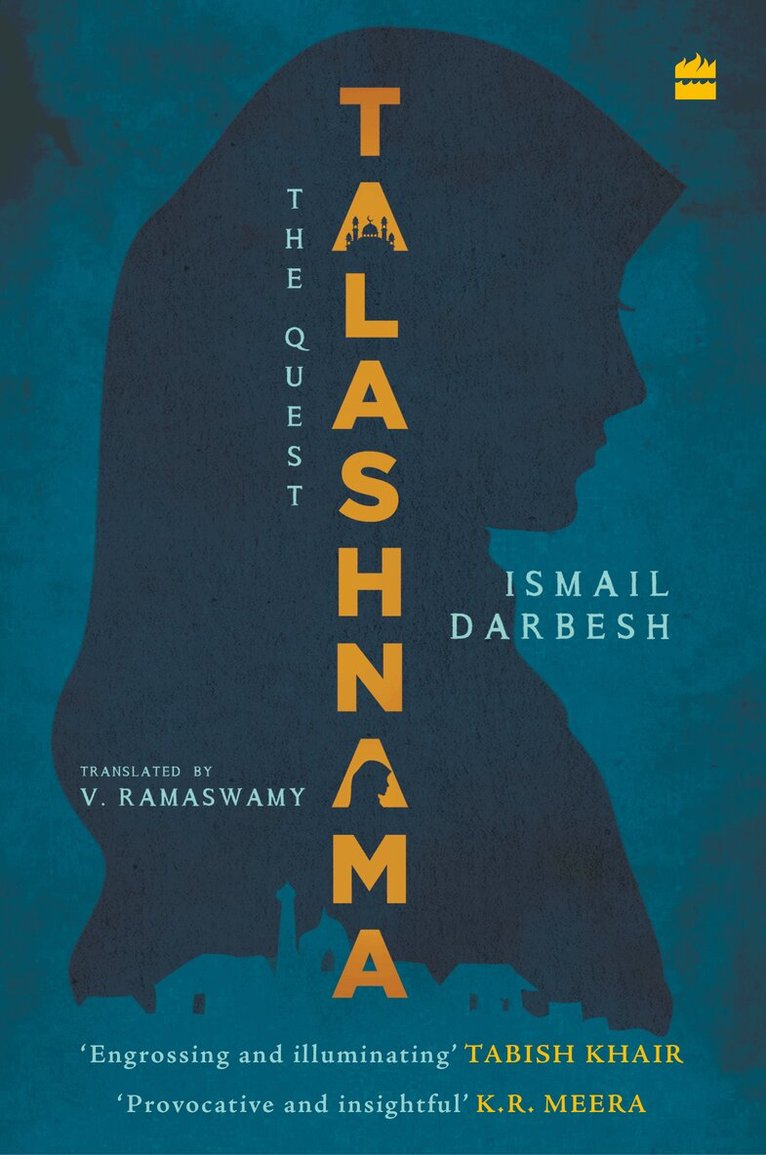 Ismail Darbesh - Talashnama, Häftad