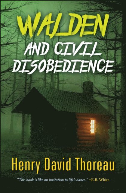 Henry David Thoreau - Walden and Civil Disobedience, E-bok