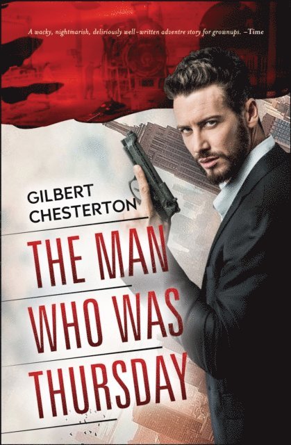 Gilbert K. Chesterton - Man Who Was Thursday, E-bok