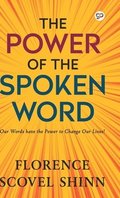 The Power of the Spoken Word (Hardcover Library Edition)