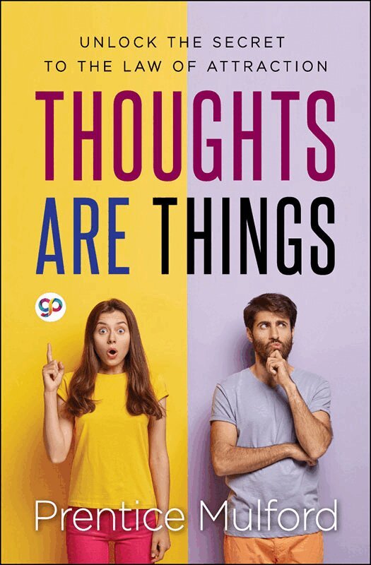 Prentice Mulford - Thoughts are Things, Häftad