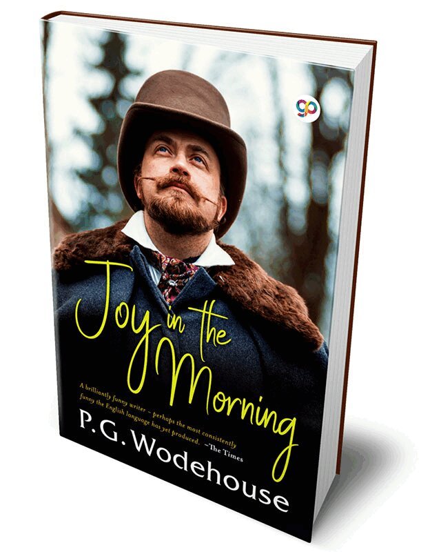 P.G. Wodehouse - Joy in the Morning, Inbunden
