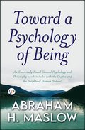 Toward a Psychology of Being