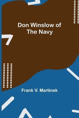 Frank V Martinek - Don Winslow of the Navy, Häftad