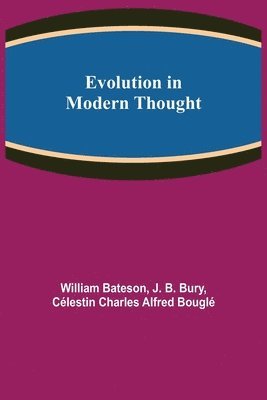 Evolution in Modern Thought