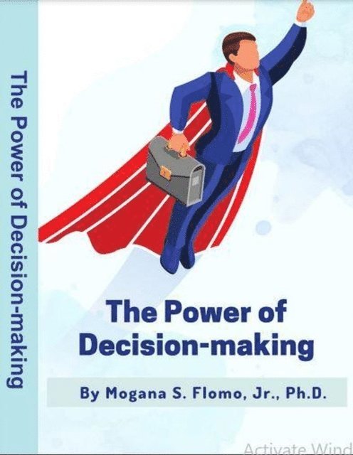 Jr. Dr. Mogana S. Flomo, Book rivers - Power Of Decision Making, E-bok