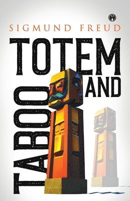 Ernest Hemingway - Totem and Taboo, Häftad