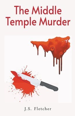 J S Fletcher - Middle Temple Murder, Häftad