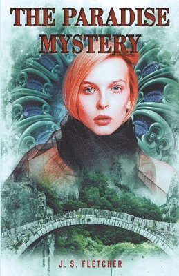J S Fletcher - Paradise Mystery, Häftad