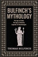 Thomas Bulfinch - Bulfinch's Mythology, Häftad