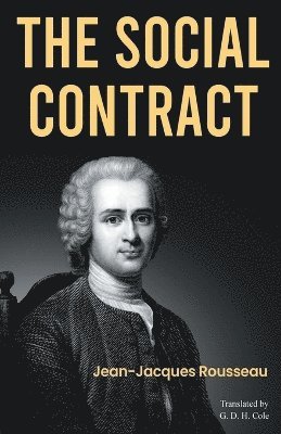 Jean-Jacques Rousseau - Social Contract, Häftad