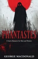 George MacDonald - Phantastes, Häftad
